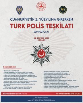Cumhuriyetin 2. Yüzyılına Girerken Türk Polis Teşkilatı Sempozyumu