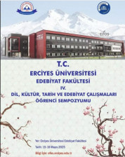 IV. DİL, KÜLTÜR, TARİH ve EDEBİYAT ÇALIŞMALARI  ÖĞRENCİ SEMPOZYUMU