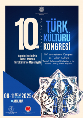 10. ULUSLARARASI TÜRK KÜLTÜRÜ KONGRESİ  